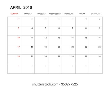 April 2016 - Vector calendar template design for planning. Week start from Sunday.