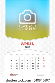 April 2016. Wall Monthly Calendar for 2016 Year. Vector Design Print Template with Place for Photo and Pattern Background. Week Starts Monday