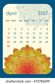 April 2017 Calendar decorated with circular flower mandala. Vector illustration