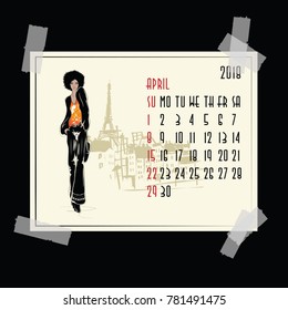 April. 2018 American and Canadian calendar with fashion girl in sketch style.
