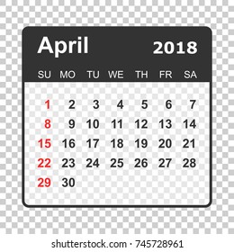 April 2018 calendar. Calendar planner design template. Week starts on Sunday. Business vector illustration.