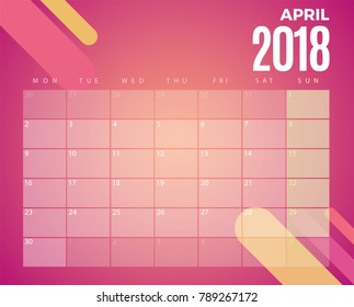 April 2018 Calendar. Vector schedule planner template design
