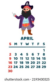 April 2023 calendar page. Vector flat cartoon illustration with cute pirate. Template for print. Vertical layout. White background