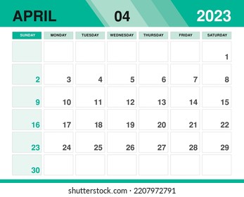 April 2023 template, Calendar 2023 template vector, planner monthly design, Desk calendar 2023, Wall calendar design, Minimal style, advertisement, poster, printing media, green background concept