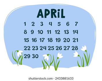 April 2024 Calendar cartoon illustration with snowdrops. Springtime month illustration