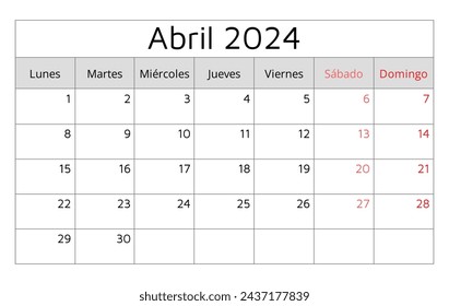 Abril 2024 Calendario español (Abril). Ilustración vectorial. Planificación mensual para tu negocio en España
