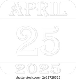 April 2025 calendar line art icon.Agenda plan, april month schedule calendar and Time planner.Meeting appointment time.Calendar Event schedule date.calendar date icon on white background.