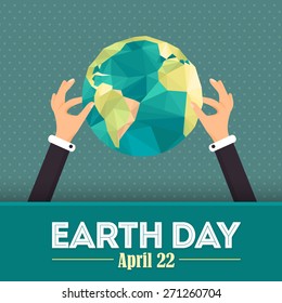 April 22 Earth Day Lettering and World Map Hold Hand Flat Vector Design 