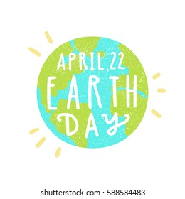 April, 22. Earth day. Vector hand drawn poster illustration