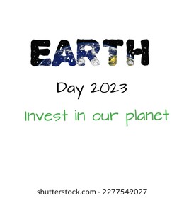 April 22 International Earth day collage with 2023 Theme "invest in our planet" explaining concepts vector illustration 