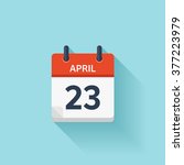 April 23. Calendar icon.Vector illustration,flat style.Date,day of month:Sunday,Monday,Tuesday,Wednesday,Thursday,Friday,Saturday.Weekend,red letter day.Calendar for 2017 year.Holidays in April.