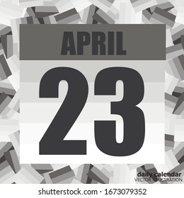 23. April Ikone. Für die Planung eines wichtigen Tages. Banner für Feiertage und Feiertage.  3. April. Vektorillustration Illustration.