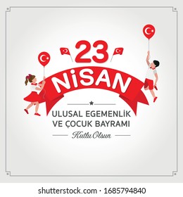 April 23, National Sovereignty and Children's Day. (Turkish Speak: 23 Nisan Cocuk Bayrami). 