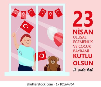 April 23, National Sovereignty and Children's Day Celebration. (23 nisan ulusal egemenlik ve cocuk bayrami) Turkish holiday. Kid waving flag. Child does not go out because of corona.