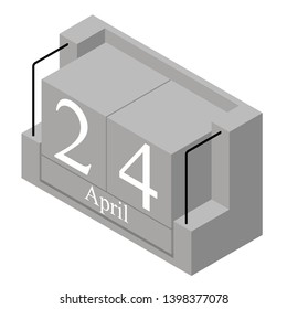 April 24th date on a single day calendar. Gray wood block calendar present date 24 and month April isolated on white background. Holiday. Season. Vector isometric illustration