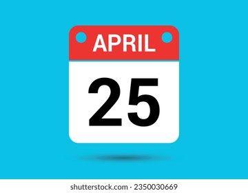 Abril 25 Fecha Calendario Icono plano Día 25 Ilustración vectorial