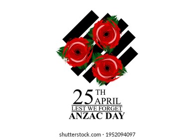 April 25, "Lest We Forget". Happy Anzac Day Vector Illustration. Suitable for greeting card, poster and banner. 