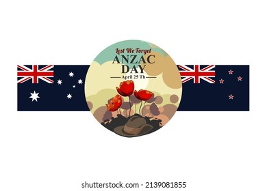 April 25, "Lest We Forget". Happy Anzac Day Vector Illustration. Suitable for greeting card, poster and banner. 