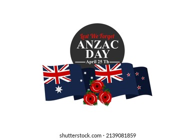 April 25, "Lest We Forget". Happy Anzac Day Vector Illustration. Suitable for greeting card, poster and banner. 