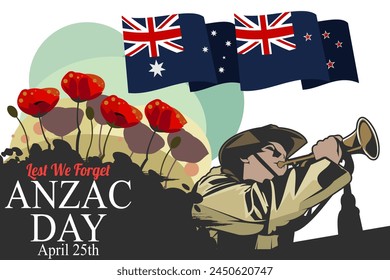 April 25, "Lest We Forget". Happy Anzac Day Vector Illustration. Suitable for greeting card, poster and banner.