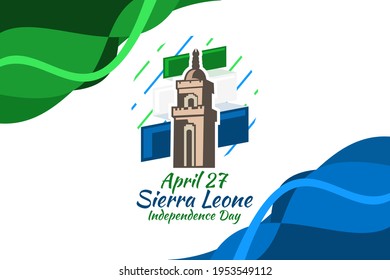 April 27, Independence Day of Sierra Leone vector illustration. Suitable for greeting card, poster and banner.