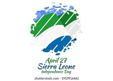 April 27, Independence Day of Sierra Leone vector illustration. Suitable for greeting card, poster and banner.