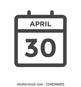 April 30 Calendar Day Or Calender Date For Deadline Or Appointment