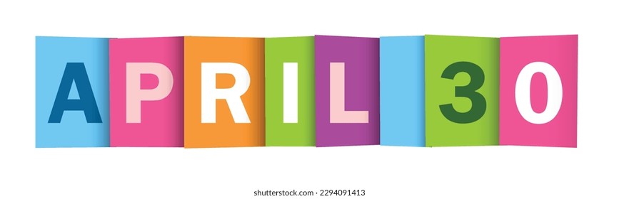 APRIL 30 colorful vector typography banner