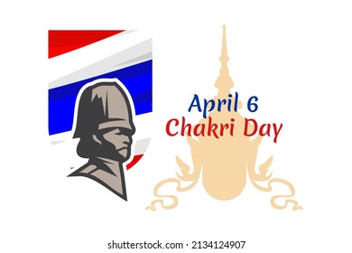 April 6, Chakri Day vector illustration. Suitable for greeting card, poster and banner.