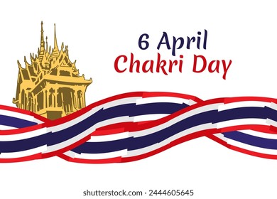 April 6, Chakri Day vector illustration. Suitable for greeting card, poster and banner.
