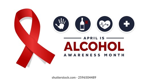 April Is Alcohol Awareness Month.  Red ribbon, hand and more. Great for cards, banners, posters, social media and more. White background.