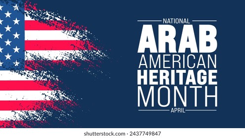 April is Arab American Heritage Month background template. Holiday concept. use to background, banner, placard, card, and poster design template with text inscription and standard color. vector