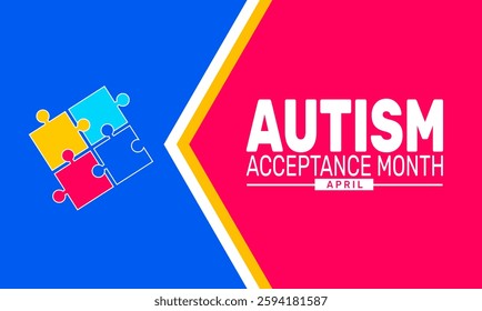 April is Autism Acceptance Month. Holiday concept. suitable for placard, background,Greeting Card, Poster design template with text inscription, standard Social Media Post.