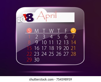 April: Calendar for 2018 year, editable template poster and calendar design, vector illustration...