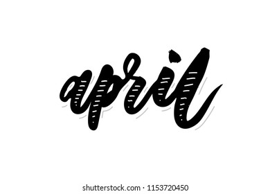 April Calligraphy Lettering Day Month Vector Brush illustration