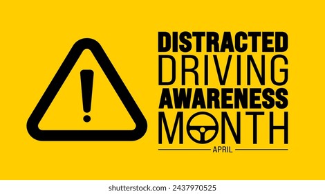 April is Distracted Driving Awareness Month background template. Holiday concept. use to background, banner, placard, card, and poster design template with text inscription and standard color. vector