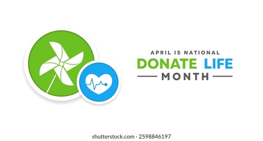 April is Donate Life Month. Windmill and heartbeat. Great for posters, banner, social media and more. White background.