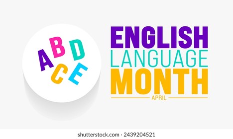 April is English Language Month background template. Holiday concept. use to background, banner, placard, card, and poster design template with text inscription and standard color. vector illustration