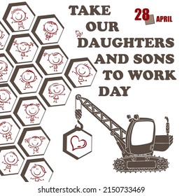 April Event - Take Our Daughters and Sons to Work Day.