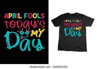 Aprilscherz, Vektor, Aprilscherz, Beauty Fool Day Shirt, Comedy Shirt, Happy Fools Day, Kids Shirt Design, AI, EPS-Dateien für Cricut