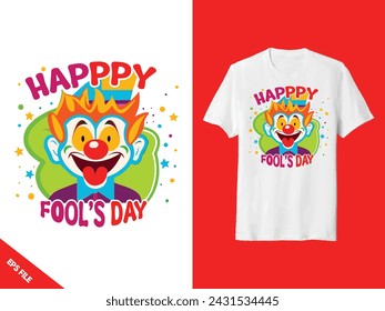 April Fool Day vector, April Fools Shirt, Beauty Fool Day Shirt, Comedy Shirt, Happy Fools Day, Kids Shirt Design EPS Files For Cricut