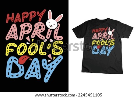 April Fool Day vector, April Fools Shirt, Beauty Fool Day Shirt, Comedy Shirt, Happy Fools Day, Kids Shirt Design, AI, EPS Files For Cricut