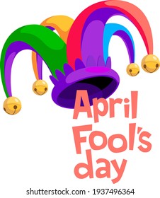 April Fool s day lettering with colorful jester hat isolated on white background