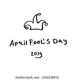 April Fools Day 2019. Cartoon style logo with a jester hat. Handwritten logo for fool's day. Vector template.
