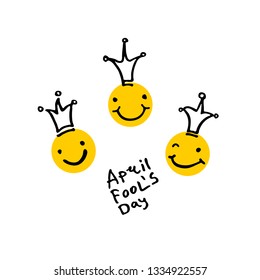 April Fools Day. 2019. Three laughing heads in crowns. Cartoon style. Handwritten logo for fool's day. Vector template.