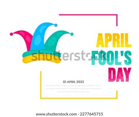April fools day background, or banner design template with funny prank illustration vector for April fools day event 1 April celebration. April fools day colorful typography design.
