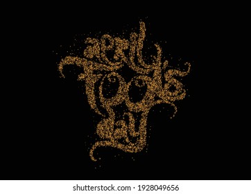 April fools day Calligraphic Particle Text Creative idea poster vector illustration Design.