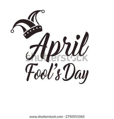 April Fool's Day Calligraphy Vector