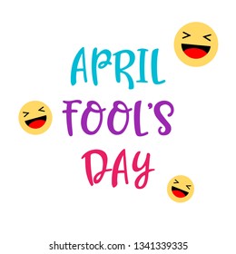 april fools day card with happy face emojis over white background. colorful desing. vector illustration