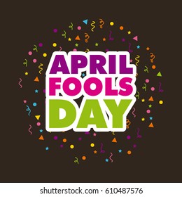 april fools day card over black background. colorful desing. vector illustration